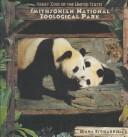 Cover of: Smithsonian National Zoological Park (Great Zoos of the United States)