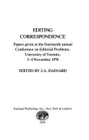 Cover of: Editing correspondence by Conference on Editorial Problems University of Toronto 1978.