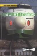 Cover of: Bullet Trains (Reading Power)