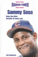 Cover of: Sammy Sosa Home Run Hitter/Bateador De Home Runs: Home-Run Hitter = Bateador De Home Runs (Power Players / Deportistas De Poder)