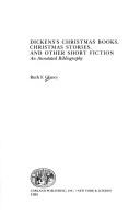 Dickens's Christmas books, Christmas stories, and other short fiction by Ruth F. Glancy