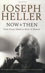 Cover of: Now and Then by Joseph Heller