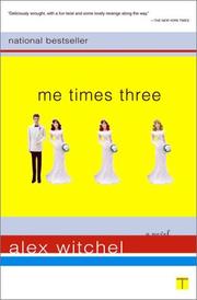 Cover of: Me times three: a novel