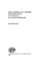 Cover of: Oral-formulaic theory and research: an introduction and annotated bibliography