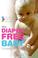 Cover of: The Diaper-Free Baby