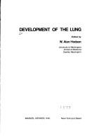 Cover of: Development of the lung by edited by W. Alan Hodson.
