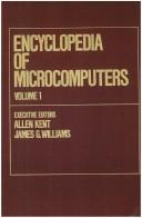 Cover of: Encyclopedia of microcomputers