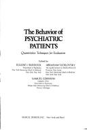 Cover of: Behavior of Psychiatric Patients by Eugene I. Burdock