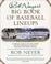 Cover of: Rob Neyer's Big Book of Baseball Lineups 