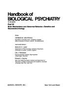 Cover of: Handbook of Biological Psychiatry Part III: Brain Mechanisms and Abnormal Behavior -- Genetics and Neuroendocrinology