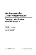 Cover of: Nonfermentative gram-negative rods by edited by Gerald L. Gilardi.