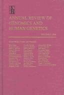 Cover of: Annual Review of Genomics and Human Genetics: 2003 (Annual Review of Genomics and Human Genetics)