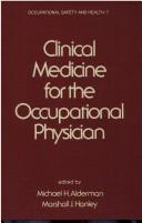 Clinical medicine for the occupational physician