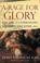 Cover of: A rage for glory