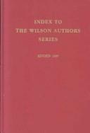 Cover of: Index to the Wilson Authors Series 1997