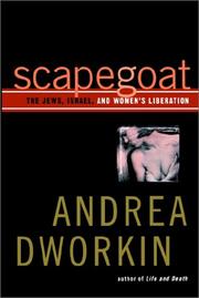 Scapegoat by Andrea Dworkin
