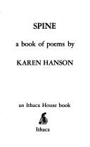 Cover of: Spine | Hanson, Karen
