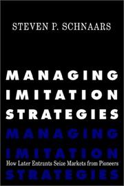 Cover of: Managing Imitation Strategies by Steven P. Schnaars