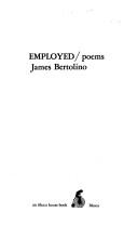 Cover of: Employed; poems.