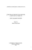Cover of: Thomas Merton, monk: a monastic tribute