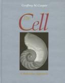 Cover of: The cell by Geoffrey M. Cooper