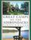 Cover of: Great camps of the Adirondacks