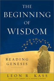 Cover of: The Beginning of Wisdom: Reading Genesis
