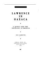 Cover of: Lawrence in Oaxaca: a quest for the novelist in Mexico