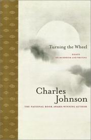 Cover of: Turning the wheel: essays on Buddhism and writing