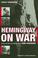 Cover of: Hemingway on war