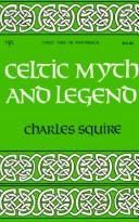 Cover of: Celtic Myth and Legend (A Newcastle Mythology Book) by Charles Squire