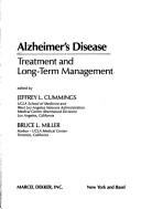 Cover of: Alzheimer's disease: treatment and long-term management