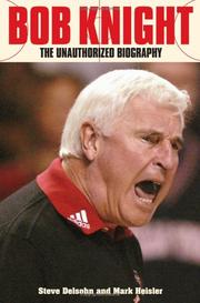 Cover of: Bob Knight: an unauthorized biography