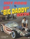 Cover of: Hot Rods by Ed "Big Daddy" Roth
