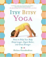 Itsy bitsy yoga by Helen Garabedian