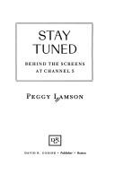 Cover of: Stay tuned by Peggy Lamson