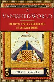 Cover of: A Vanished World: Medieval Spain's Golden Age of Enlightenment