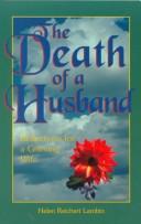 Cover of: The Death of a Husband by Helen Reichert Lambin