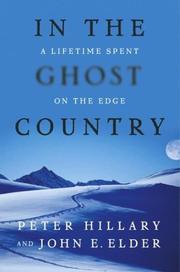 Cover of: In the Ghost Country  by Peter Hillary, John Elder