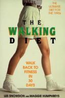 Cover of: The Walking Diet | Les Snowdon