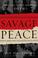 Cover of: Savage Peace