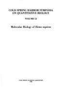 Cover of: Molecular Biology of Homo Sapiens (Cold Spring Harbor Symposia on Quantitative Biology) (Cold Spring Harbor Symposia on Quantitative Biology)