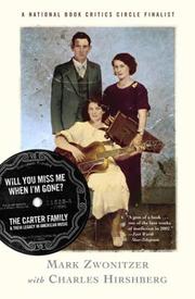 Cover of: Will You Miss Me When I'm Gone?: The Carter Family & Their Legacy in American Music