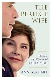 The perfect wife by Ann Gerhart