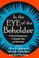 Cover of: In the eye of the beholder