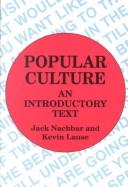 Cover of: Popular culture: an introductory text