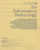 Cover of: Grants for Information Technology: 1998-1999