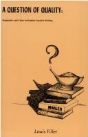 Cover of: A Question of Quality: Popularity and Value in Modern Creative Writing