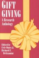 Cover of: Gift Giving: A Research Anthology