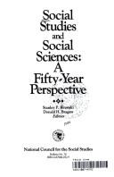 Cover of: Social studies and social sciences by Stanley P. Wronski, Donald H. Bragaw